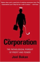 The Corporation: The Pathological Pursuit of Profit and Power артикул 9974c.