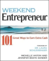 Weekend Entrepreneur: 101 Great Ways to Earn Extra Cash артикул 10060c.