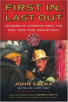 First In, Last Out: Leadership Lessons from the New York Fire Department артикул 10078c.