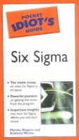 Pocket Idiot's Guide to Six Sigma (The Pocket Idiot's Guide) артикул 10083c.